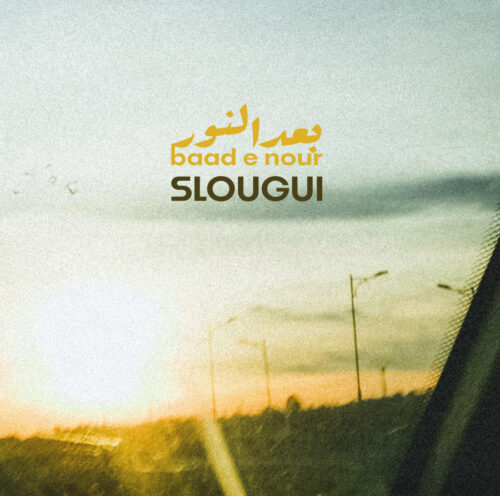 Slougui Baad E Nour