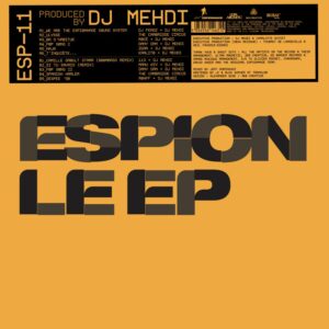 Dj Mehdi Espion EP